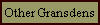 Other Gransdens